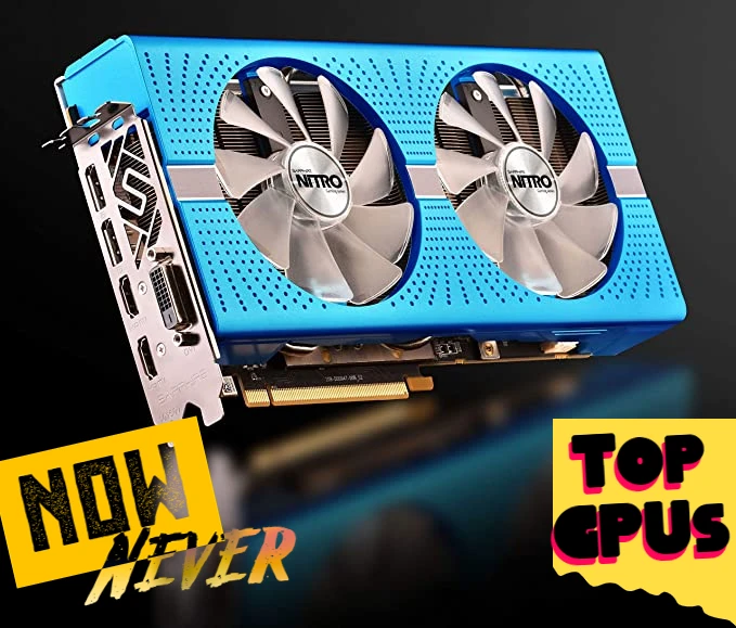 Top GPUs-Best Graphics Cards for Gaming in 2021–2022