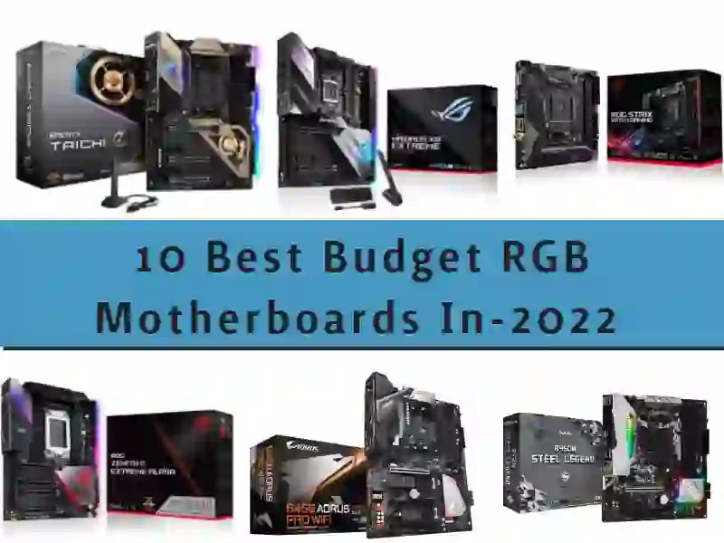 10 Best RGB Motherboards in 2022